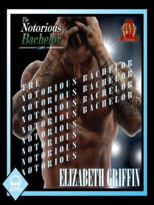 cover image of The Notorious Bachelor